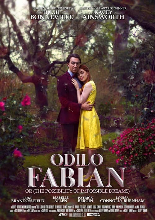 Постер: Odilo Fabian or (the Possibility of Impossible Dreams)