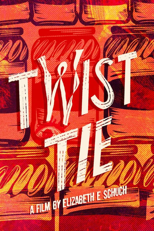 Постер: Twist Tie