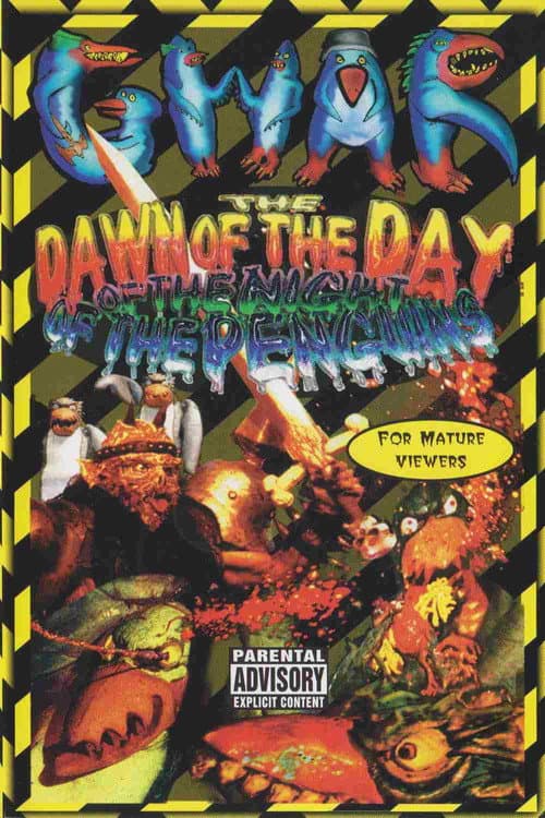 Постер: GWAR: Dawn of the Day of the Night of the Penguins