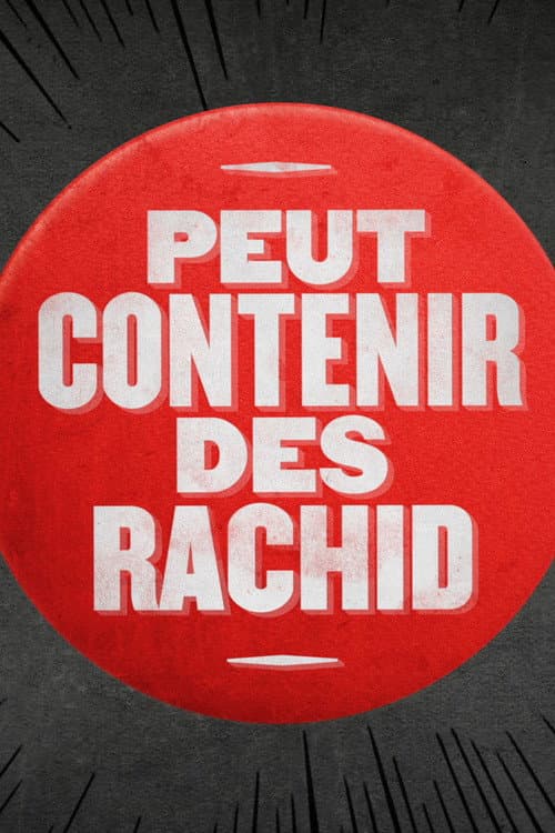 Постер: Peut contenir des Rachid