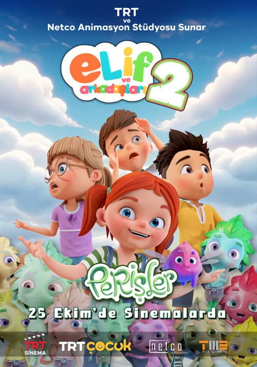 Постер: Elif ve Arkadaşları 2: Perişler