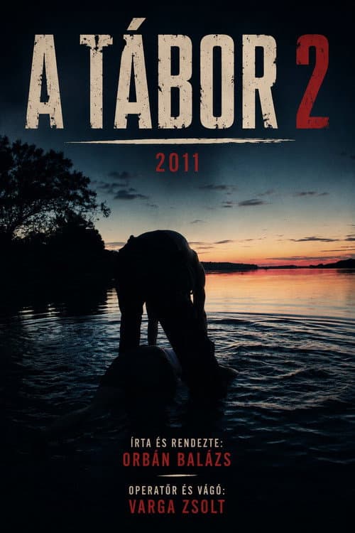 Постер: A tábor 2