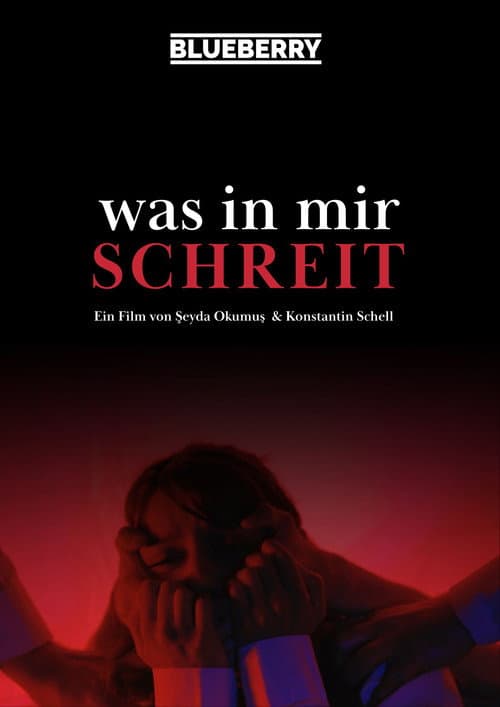 Постер: Was in mir schreit