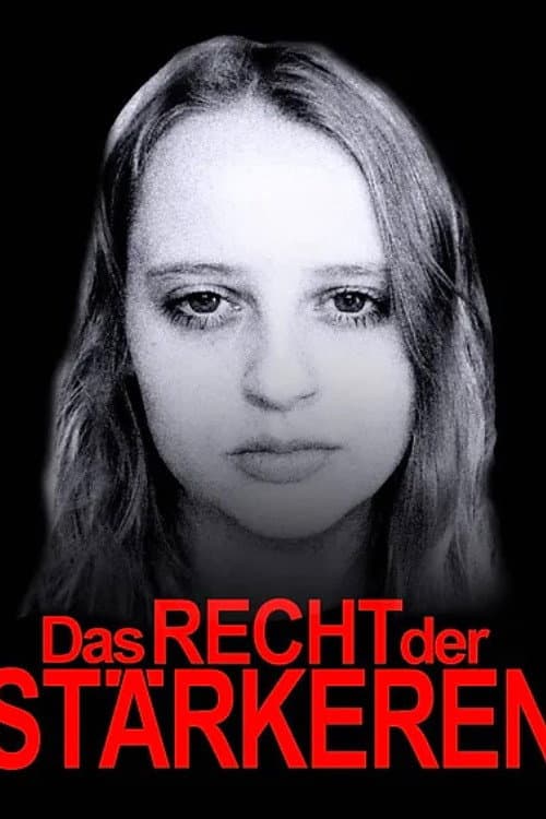 Постер: Das Recht der Stärkeren