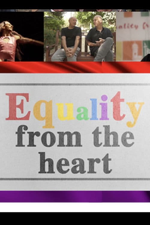 Постер: Equality from the Heart