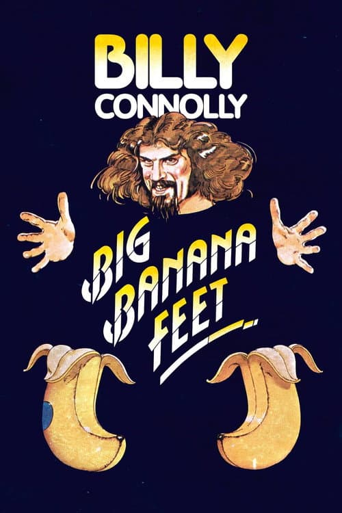 Постер: Billy Connolly: Big Banana Feet