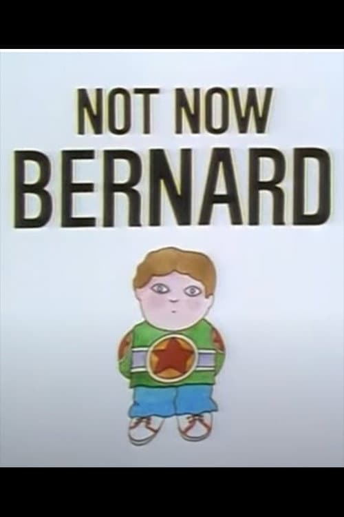 Постер: Not Now Bernard