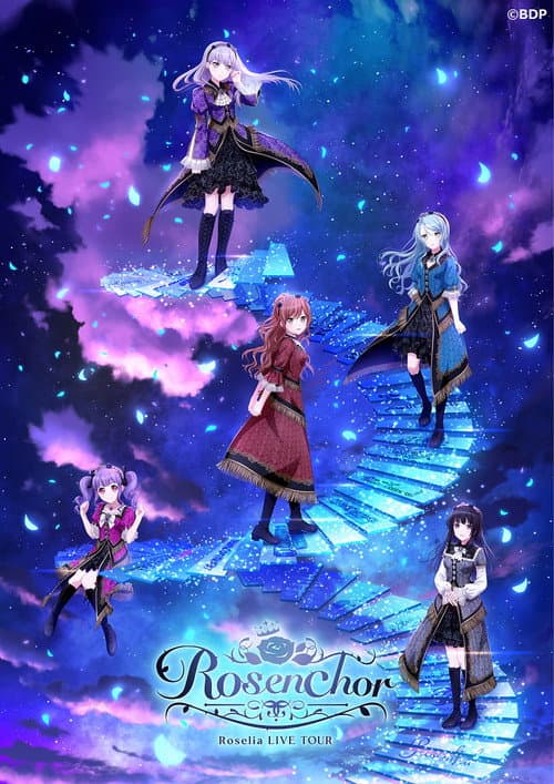 Постер: Roselia LIVE TOUR「Rosenchor」大阪特別公演 Day 1