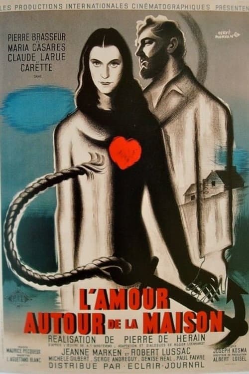 Постер: L'Amour autour de la maison