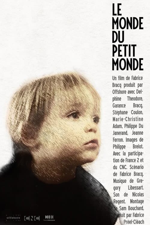 Постер: Le monde du petit monde