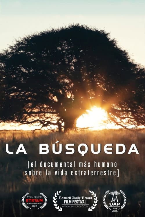 Постер: La búsqueda (el documental más humano sobre la vida extraterrestre)