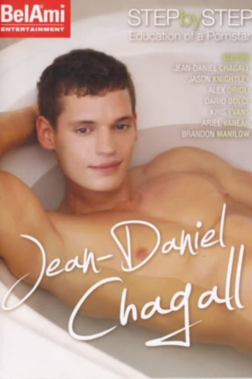 Постер: Step by Step Education of a Pornstar: Jean-Daniel Chagall