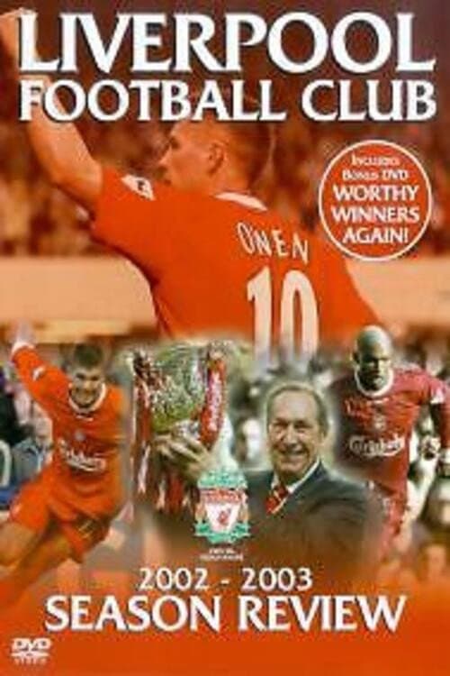 Постер: Liverpool F.C. - Official Season Review - 2002-03