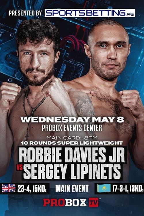 Постер: Robbie Davies Jr vs. Sergey Lipinets