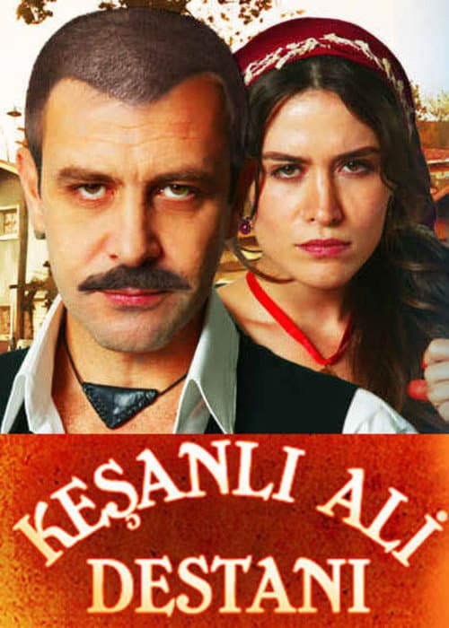 Постер: Keşanlı Ali Destanı