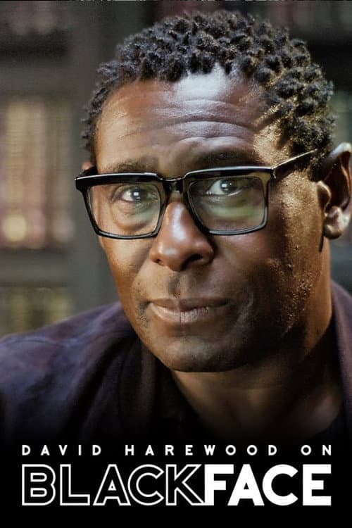 Постер: David Harewood on Blackface