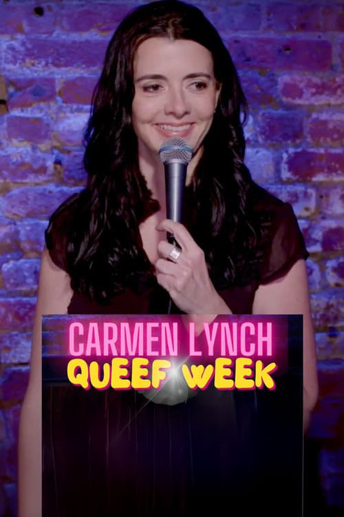 Постер: Carmen Lynch: Queef Week