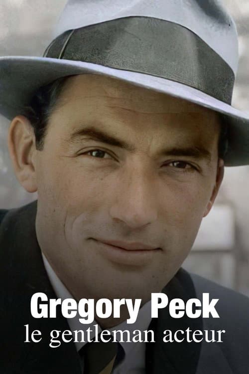 Постер: Gregory Peck, le gentleman acteur