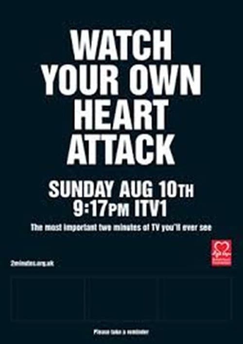Постер: Watch Your Own Heart Attack