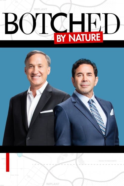 Постер: Botched By Nature