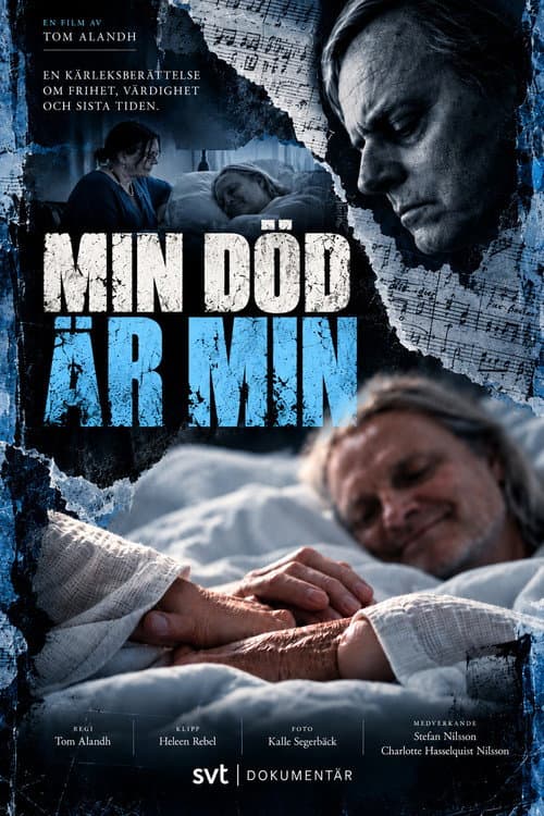 Постер: Min död är min