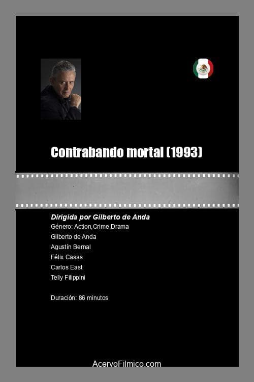 Постер: Contrabando mortal