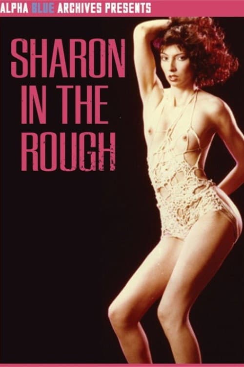 Постер: Sharon in the Rough