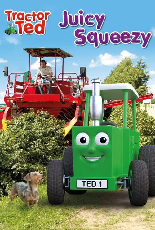 Постер: Tractor Ted Juicy Squeezy