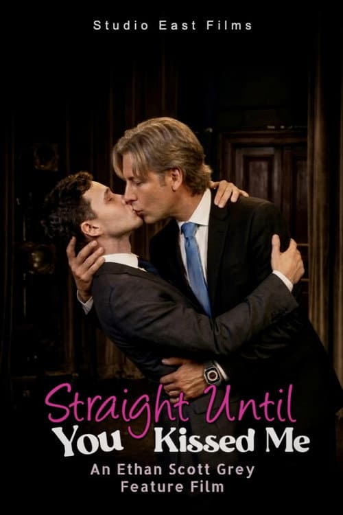 Постер: Straight Until You Kissed Me