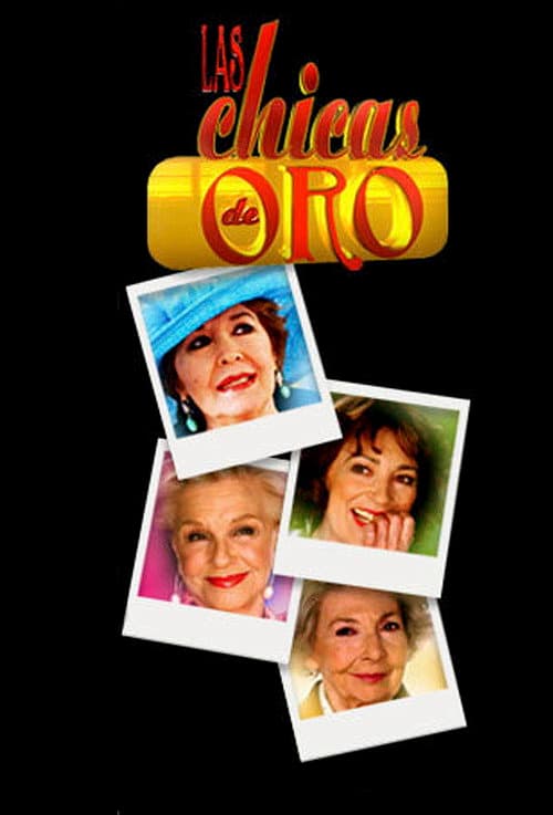 Постер: Las chicas de Oro