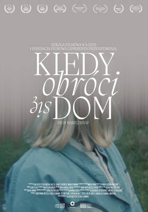 Постер: Kiedy obróci się dom