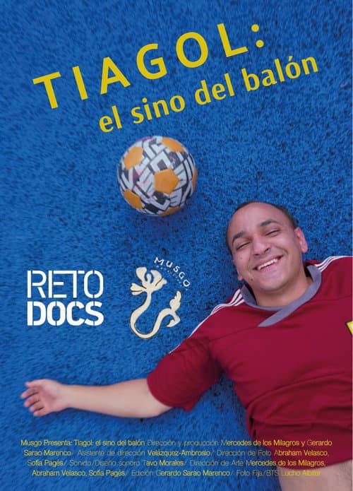 Постер: Tiagol: El sino del balón