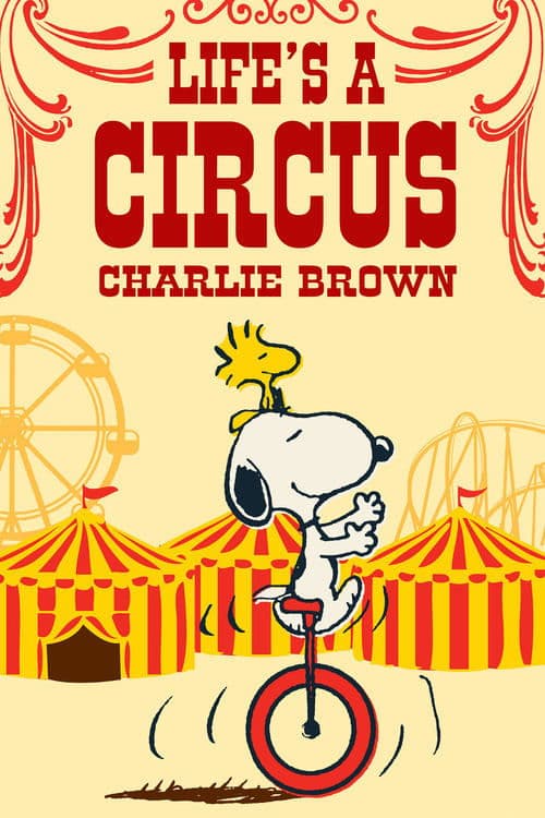 Постер: Life Is a Circus, Charlie Brown