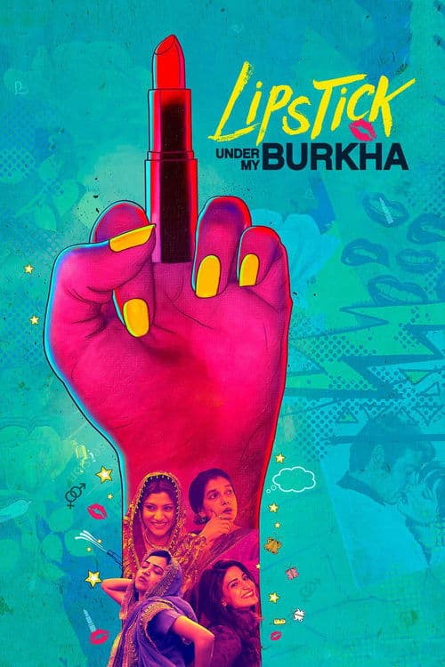 Постер: Lipstick Under My Burkha