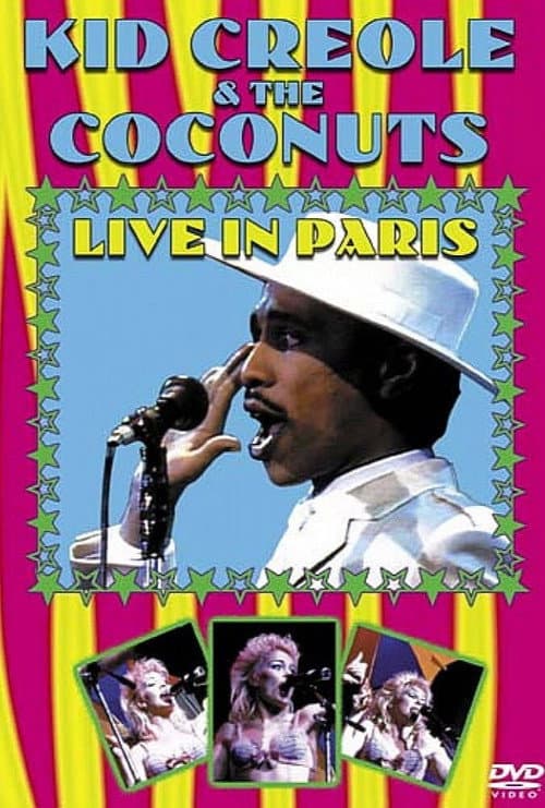 Постер: Kid Creole & The Coconuts - Live In Paris 1985