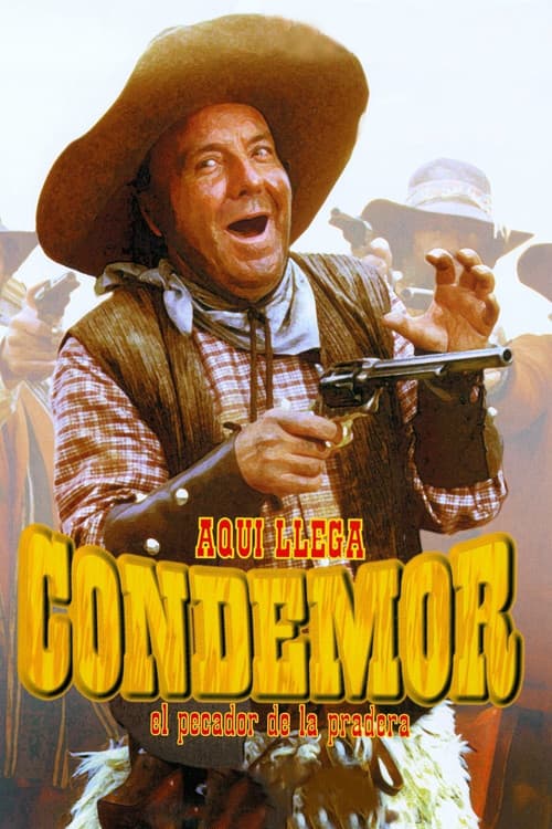 Постер: Aquí llega Condemor, el pecador de la pradera