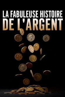Постер: La fabuleuse histoire de l'argent