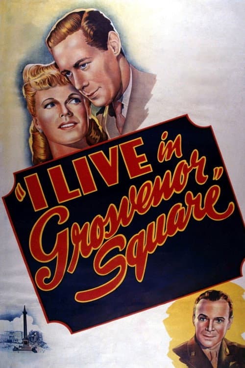 Постер: I Live in Grosvenor Square