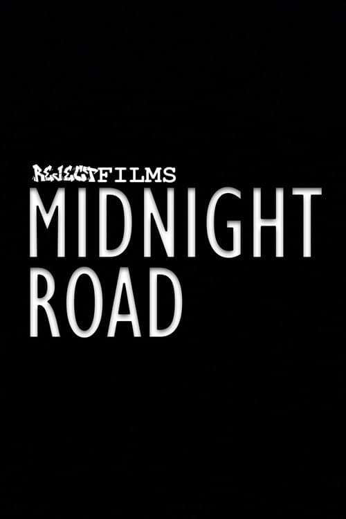 Постер: Midnight Road