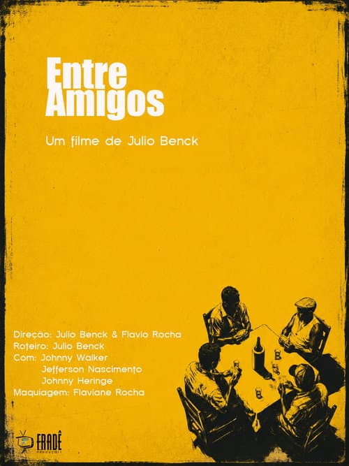 Постер: Entre Amigos