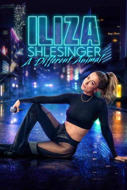 Постер: Iliza Shlesinger: A Different Animal