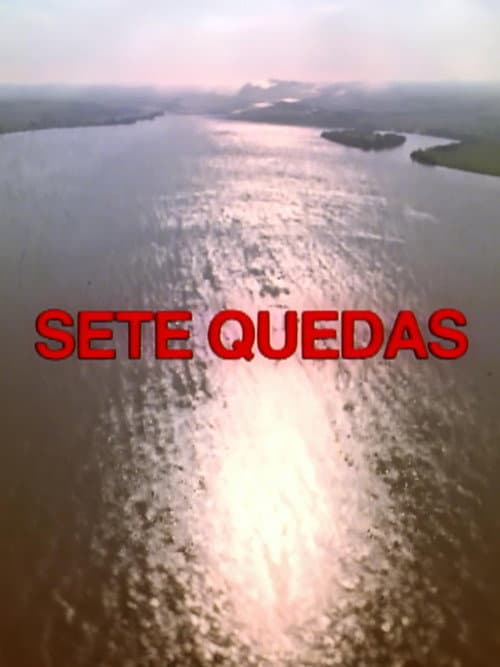Постер: Sete Quedas