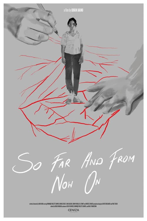 Постер: So Far and From Now On