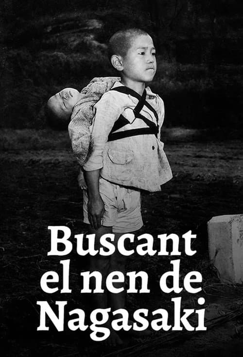 Постер: Searching for the Standing Boy of Nagasaki