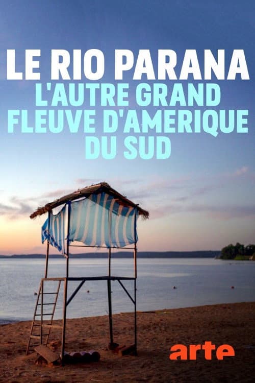 Постер: Der Paraná - Ein Fluss wie das Meer