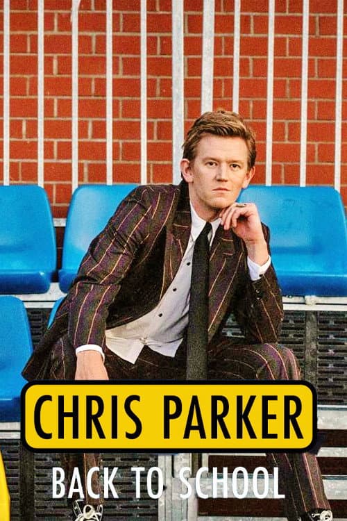Постер: Chris Parker: Back To School