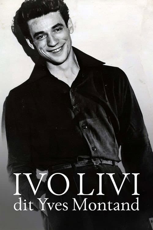 Постер: Ivo Livi dit Yves Montand