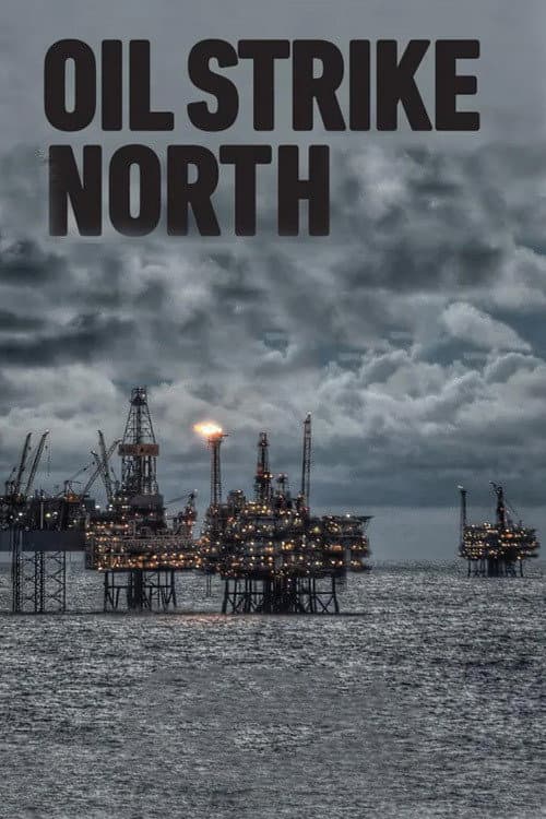 Постер: Oil Strike North