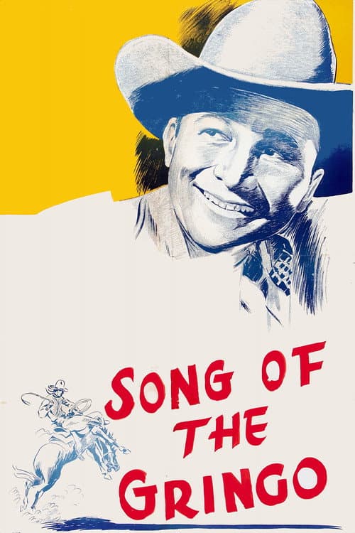 Постер: Song of the Gringo