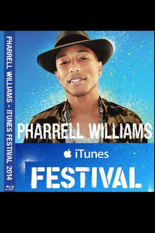 Постер: Pharrell Williams: iTunes Festival